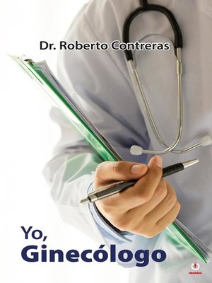 cover image of Yo, ginecólogo